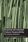 Recycling and Extended Producer Responsibility : The European Experience - eBook