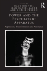 Power and the Psychiatric Apparatus : Repression, Transformation and Assistance - eBook