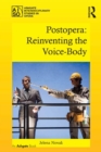 Postopera: Reinventing the Voice-Body - eBook