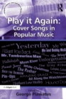 Play it Again: Cover Songs in Popular Music - eBook