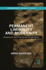 Permanent Liminality and Modernity : Analysing the Sacrificial Carnival through Novels - eBook