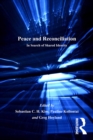 Peace and Reconciliation : In Search of Shared Identity - eBook