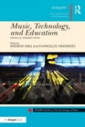 Music, Technology, and Education : Critical Perspectives - eBook
