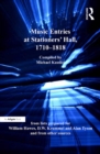 Music Entries at Stationers' Hall, 1710-1818 : from lists prepared for William Hawes, D.W. Krummel and Alan Tyson and from other sources - eBook