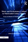 Music and Performance Culture in Nineteenth-Century Britain : Essays in Honour of Nicholas Temperley - eBook