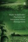 Multi-Stakeholder Platforms for Integrated Water Management - eBook