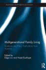 Multigenerational Family Living : Evidence and Policy Implications from Australia - eBook