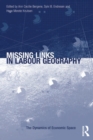 Missing Links in Labour Geography - eBook