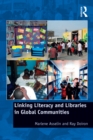 Linking Literacy and Libraries in Global Communities - eBook
