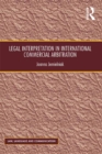 Legal Interpretation in International Commercial Arbitration - eBook