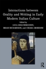 Interactions between Orality and Writing in Early Modern Italian Culture - eBook