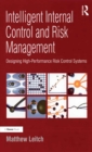 Intelligent Internal Control and Risk Management : Designing High-Performance Risk Control Systems - eBook