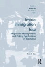 Inside Immigration Law : Migration Management and Policy Application in Germany - eBook