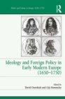 Ideology and Foreign Policy in Early Modern Europe (1650-1750) - eBook
