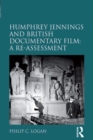 Humphrey Jennings and British Documentary Film: A Re-assessment - eBook
