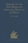 History of the New World, by Girolamo Benzoni, of Milan : Shewing his Travels in America, from A.D. 1541 to 1556: with some Particulars of the Island of Canary - eBook