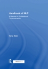 Handbook of NLP : A Manual for Professional Communicators - eBook