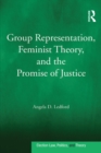Group Representation, Feminist Theory, and the Promise of Justice - eBook