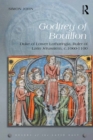 Godfrey of Bouillon : Duke of Lower Lotharingia, Ruler of Latin Jerusalem, c.1060-1100 - eBook