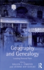 Geography and Genealogy : Locating Personal Pasts - eBook