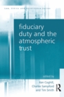 Fiduciary Duty and the Atmospheric Trust - Charles Sampford