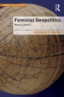 Feminist Geopolitics : Material States - eBook
