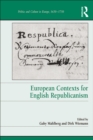 European Contexts for English Republicanism - eBook
