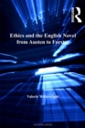 Ethics and the English Novel from Austen to Forster - eBook