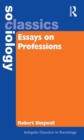 Essays on Professions - eBook