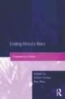 Ending Africa's Wars : Progressing to Peace - eBook