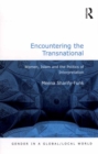 Encountering the Transnational : Women, Islam and the Politics of Interpretation - eBook
