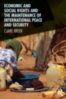 Economic and Social Rights and the Maintenance of International Peace and Security - eBook