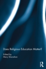 Does Religious Education Matter? - eBook