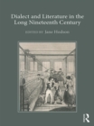 Dialect and Literature in the Long Nineteenth Century - eBook