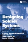 Designing Soldier Systems : Current Issues in Human Factors - eBook