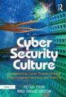 Cyber Security Culture : Counteracting Cyber Threats through Organizational Learning and Training - eBook