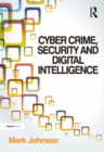 Cyber Crime, Security and Digital Intelligence - eBook