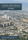 Citizens' Participation in Urban Planning and Development in Iran - eBook