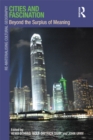 Cities and Fascination : Beyond the Surplus of Meaning - eBook