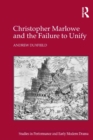 Christopher Marlowe and the Failure to Unify - eBook