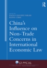 China's Influence on Non-Trade Concerns in International Economic Law - eBook