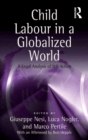 Child Labour in a Globalized World : A Legal Analysis of ILO Action - eBook