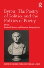 Byron: The Poetry of Politics and the Politics of Poetry - eBook