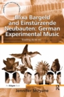 Blixa Bargeld and Einsturzende Neubauten: German Experimental Music : 'Evading do-re-mi' - eBook
