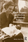 Black Beauty: Aesthetics, Stylization, Politics - eBook