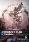 Architecture in an Age of Uncertainty - eBook