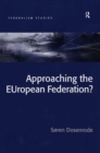 Approaching the EUropean Federation? - eBook