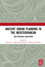 Ancient Urban Planning in the Mediterranean : New Research Directions - eBook