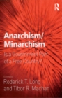 Anarchism/Minarchism : Is a Government Part of a Free Country? - eBook
