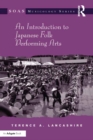 An Introduction to Japanese Folk Performing Arts - eBook